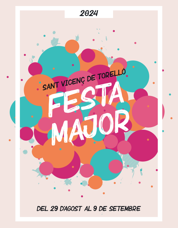 FESTA MAJOR SANT VICENÇ DE TORELLÓ