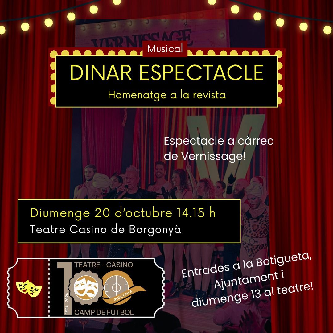 DINAR ESPECTACLE DEL CENTENARI AMB VERNISSAGE